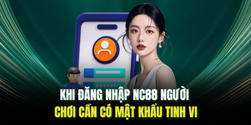 Đăng Nhập Nc88: Truy Cập Để Trải Nghiệm Các Dịch Vụ Thú Vị