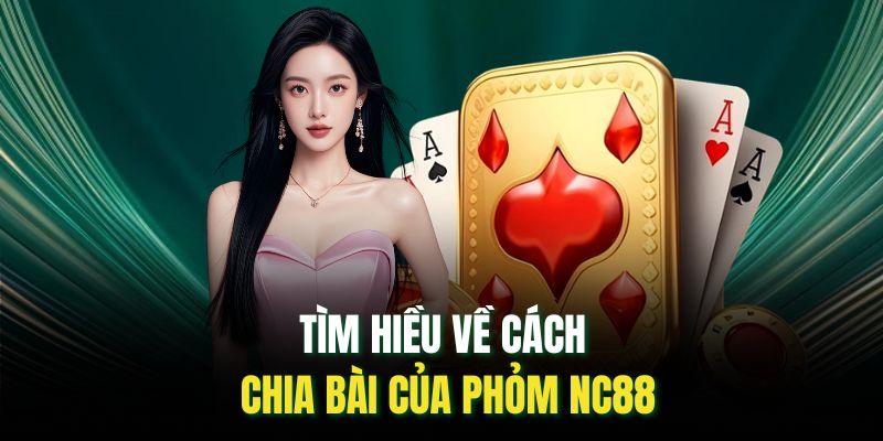 Phỏm Nc88: Cách Chơi Hiệu Quả Giúp Hạn Chế Rủi Ro Thua